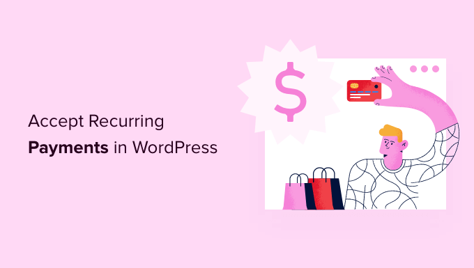 accept recurring payments in wordpress og