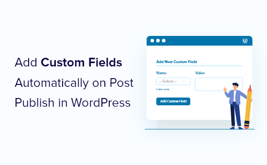 add custom fields automatically in wordpress og