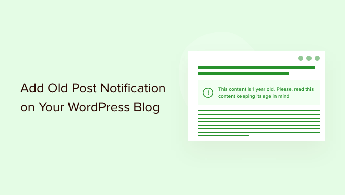 add old post notification on your wordpress blog og