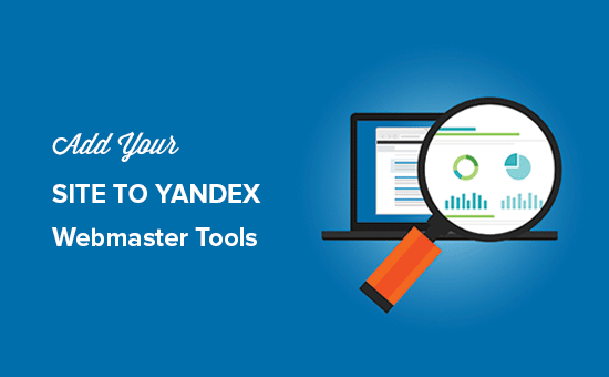 add site to yandex webmaster tools featured
