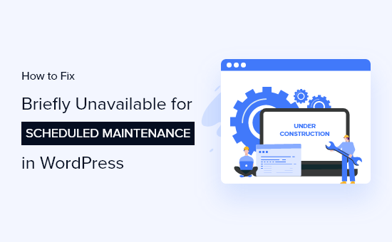 fix briefly unavailable for schedule maintenance in wordpress og
