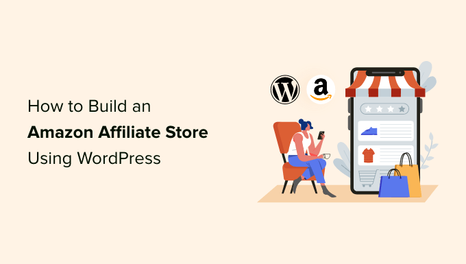 how to build an amazon affiliate store using wordpress og
