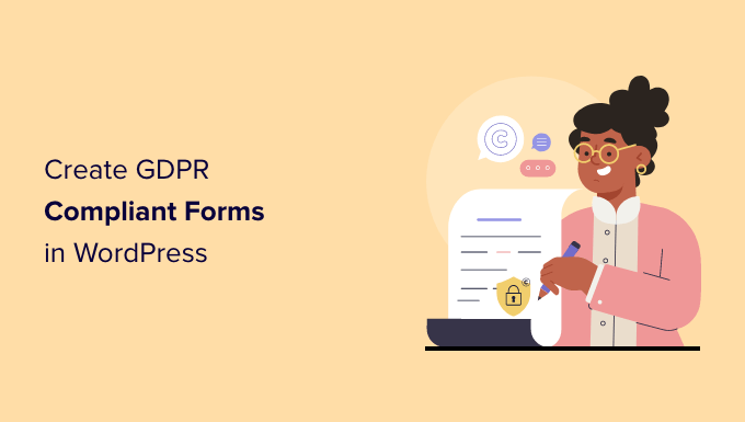 how to create gdpr compliant forms in wordpress 1