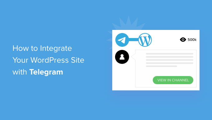 how to integrate wordpress site with telegram og