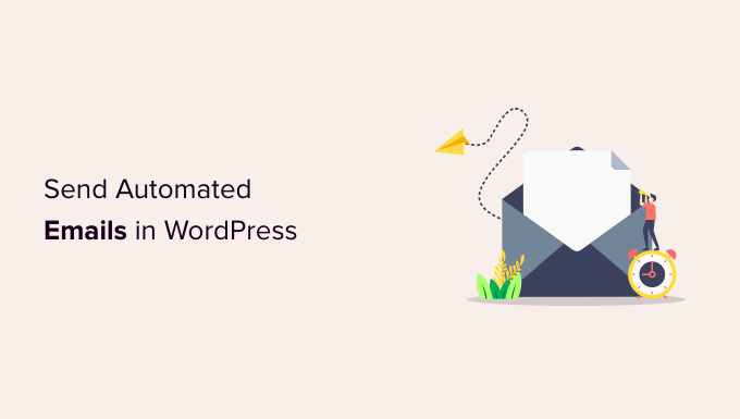 how to send automated emails in wordpress og