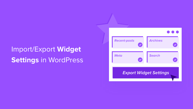 import export widget settings in wordpress og