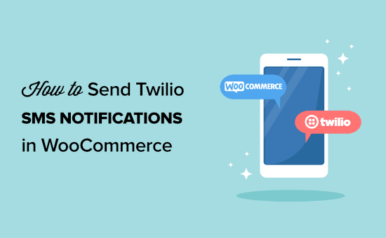send twilio sms notifications woocommerce opengraph